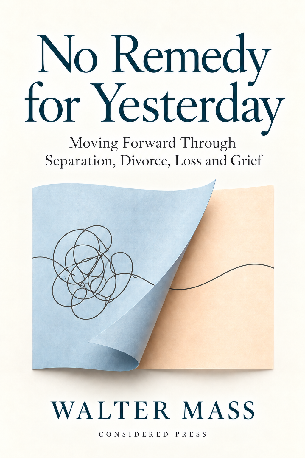 No Remedy for Yesterday book cover